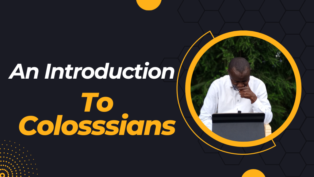 Introduction to Colossians